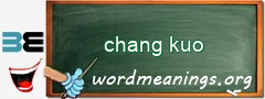 WordMeaning blackboard for chang kuo